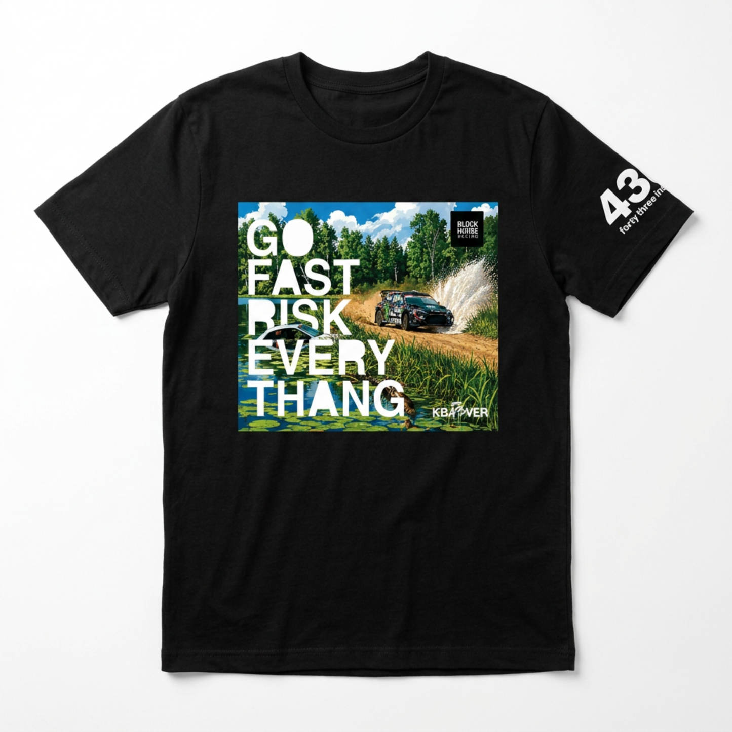 GO FAST RISK EVERY THANG TEE